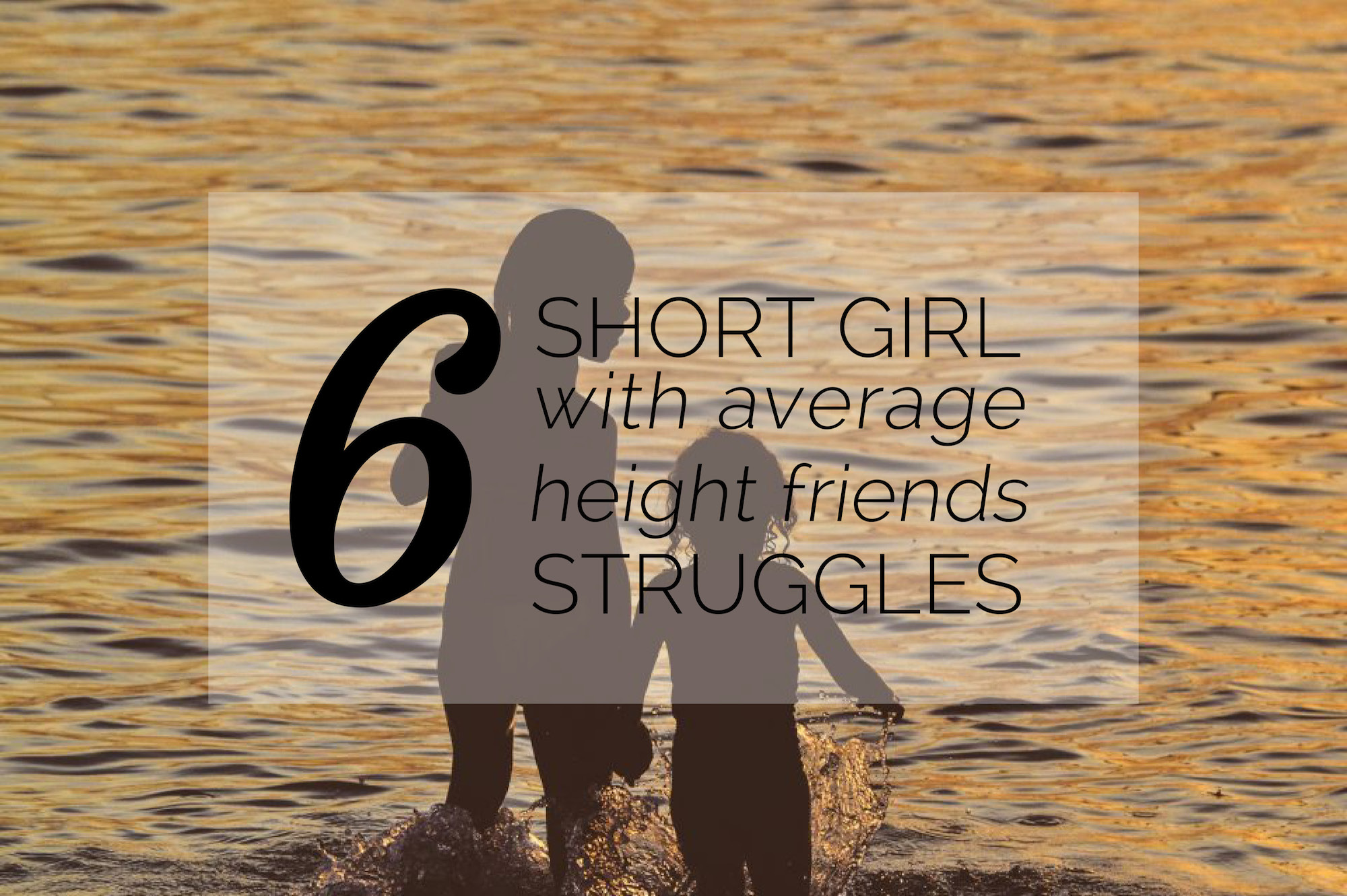 short girl tall friends struggles